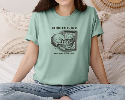 Funny Sarcastic Skull Skeleton Graphic T-Shirt