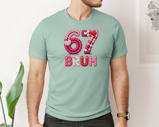 Crochet Valentine Bruh 67 Meme Shirt Graphic T-Shirt