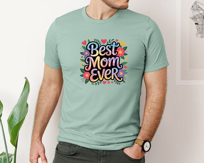 brand:Bella Canvas|color:Dusty Blue|Best Mom Ever Design 2 Graphic T-Shirt