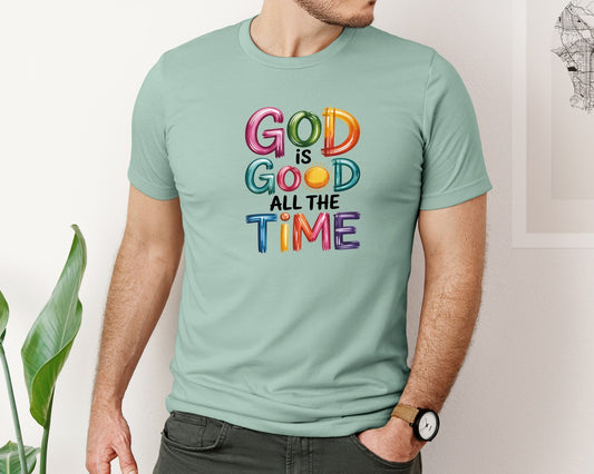 God Is Good All The Time Preppy 2 Graphic T-Shirt