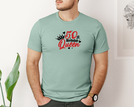 50Th Birthday Queen T Shirt Design Graphic T-Shirt