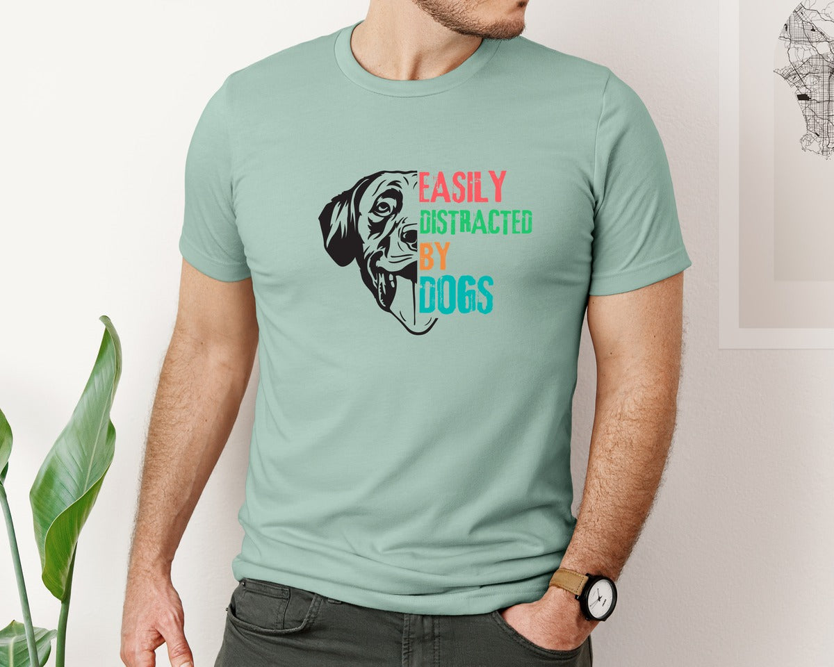 brand:Bella Canvas|color:Dusty Blue|Easily Distracted By Dogs T Shirt Design Graphic T-Shirt