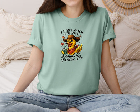 I Shut The Power Off Funny Graphic T-Shirt