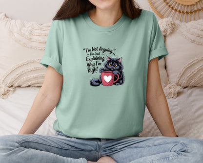 brand:Bella Canvas|color:Dusty Blue|Im Not Arguing Cat Lover Graphic T-Shirt