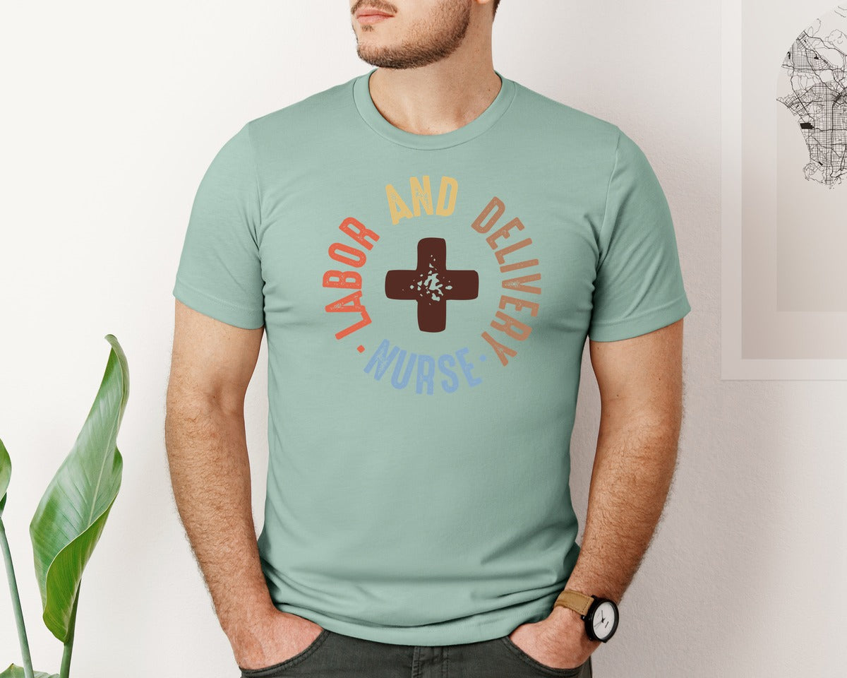 brand:Bella Canvas|color:Dusty Blue|Labor And Delivery Nurse Nurse Graphic T-Shirt