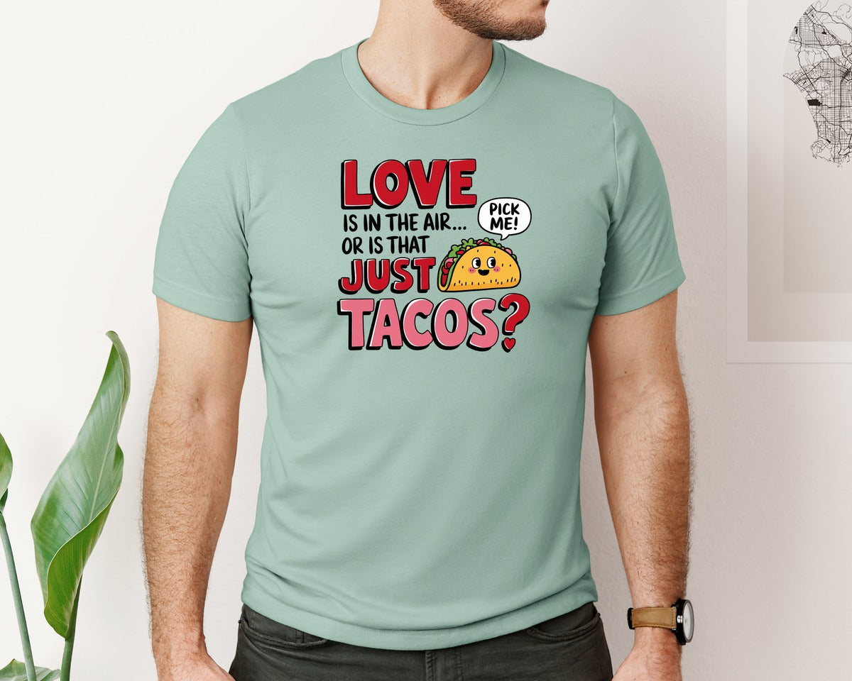 brand:Bella Canvas|color:Dusty Blue|Playful Love Or Taco Design 3 Graphic T-Shirt