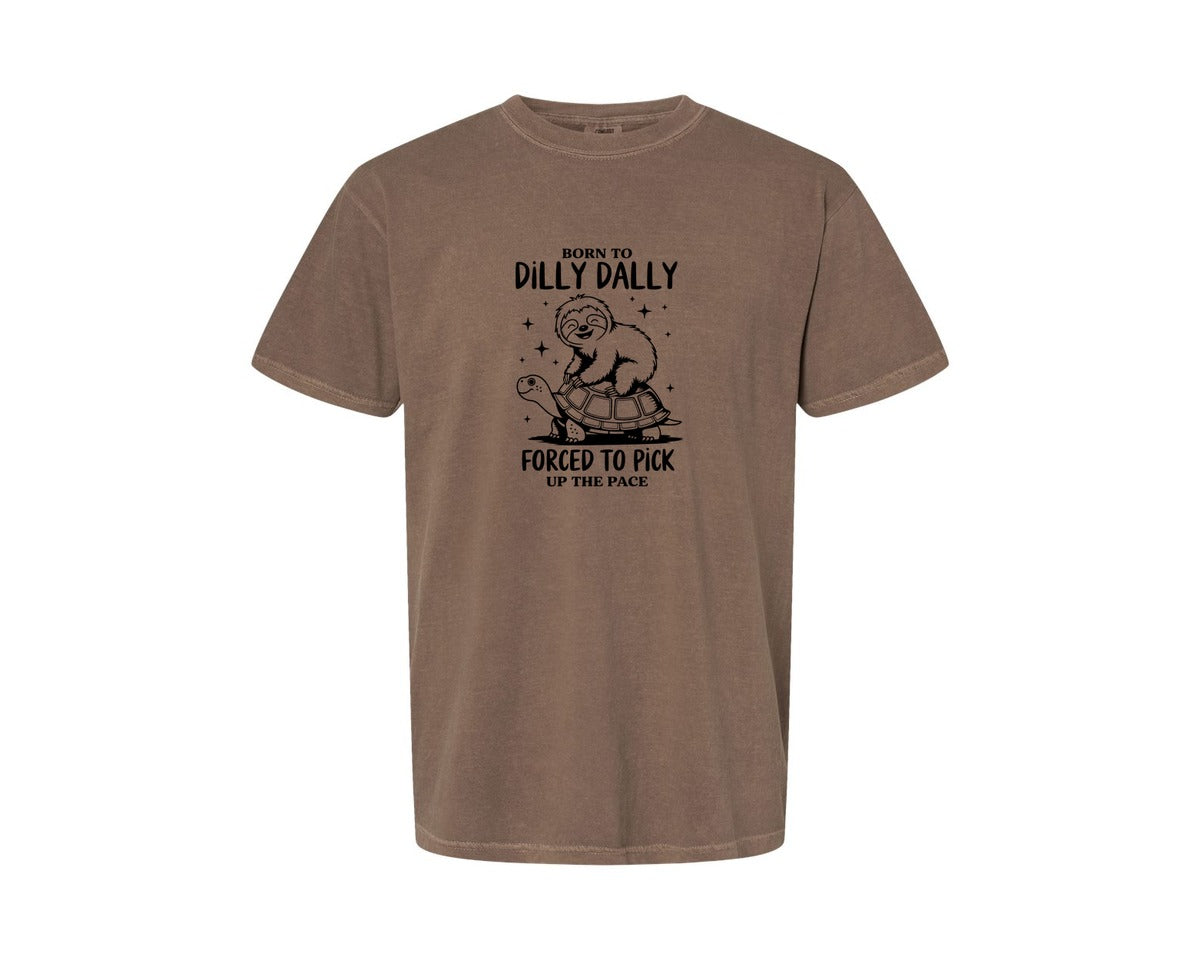 brand:Comfort Colors|color:Espresso|Born To Dilly Dally Funny Sloth Graphic T-Shirt