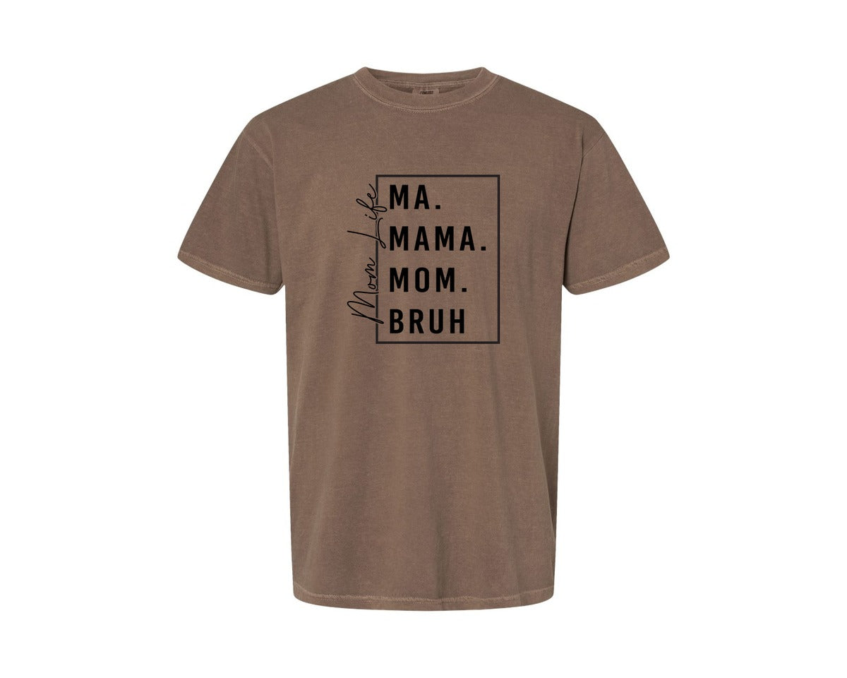 brand:Comfort Colors|color:Espresso|Mama Mommy Mom Bruh Funny Mom 12 Graphic T-Shirt