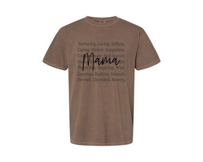 brand:Comfort Colors|color:Espresso|Mama Words Mothers Day Graphic T-Shirt