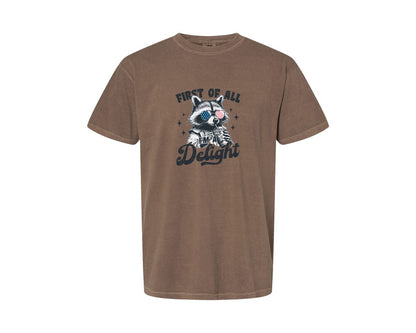 brand:Comfort Colors|color:Espresso|First Of All Im A Delight Funny Raccoon 3 Graphic T-Shirt