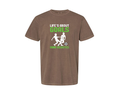 brand:Comfort Colors|color:Espresso|Lifes About Goals Soccer T Shirt Graphic T-Shirt