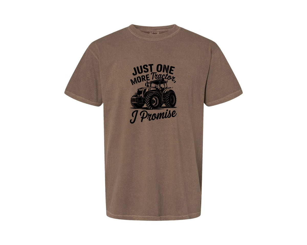 brand:Comfort Colors|color:Espresso|Just One More Tractor I Promise T Sh Graphic T-Shirt