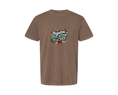brand:Comfort Colors|color:Espresso|Physical Education Teacher 2 Graphic T-Shirt