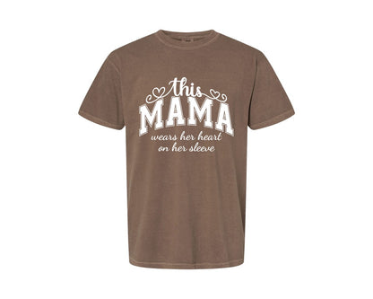 brand:Comfort Colors|color:Espresso|This Mama Wears Her Heart On Her Sleeve 74 Graphic T-Shirt