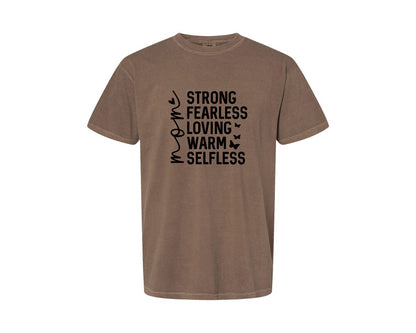 brand:Comfort Colors|color:Espresso|Strong Fearless Loving Warm Selfless Graphic T-Shirt