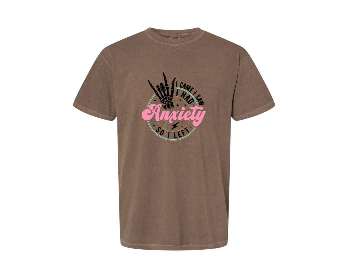 brand:Comfort Colors|color:Espresso|I Came I Saw I Had Anxiety Graphic T-Shirt