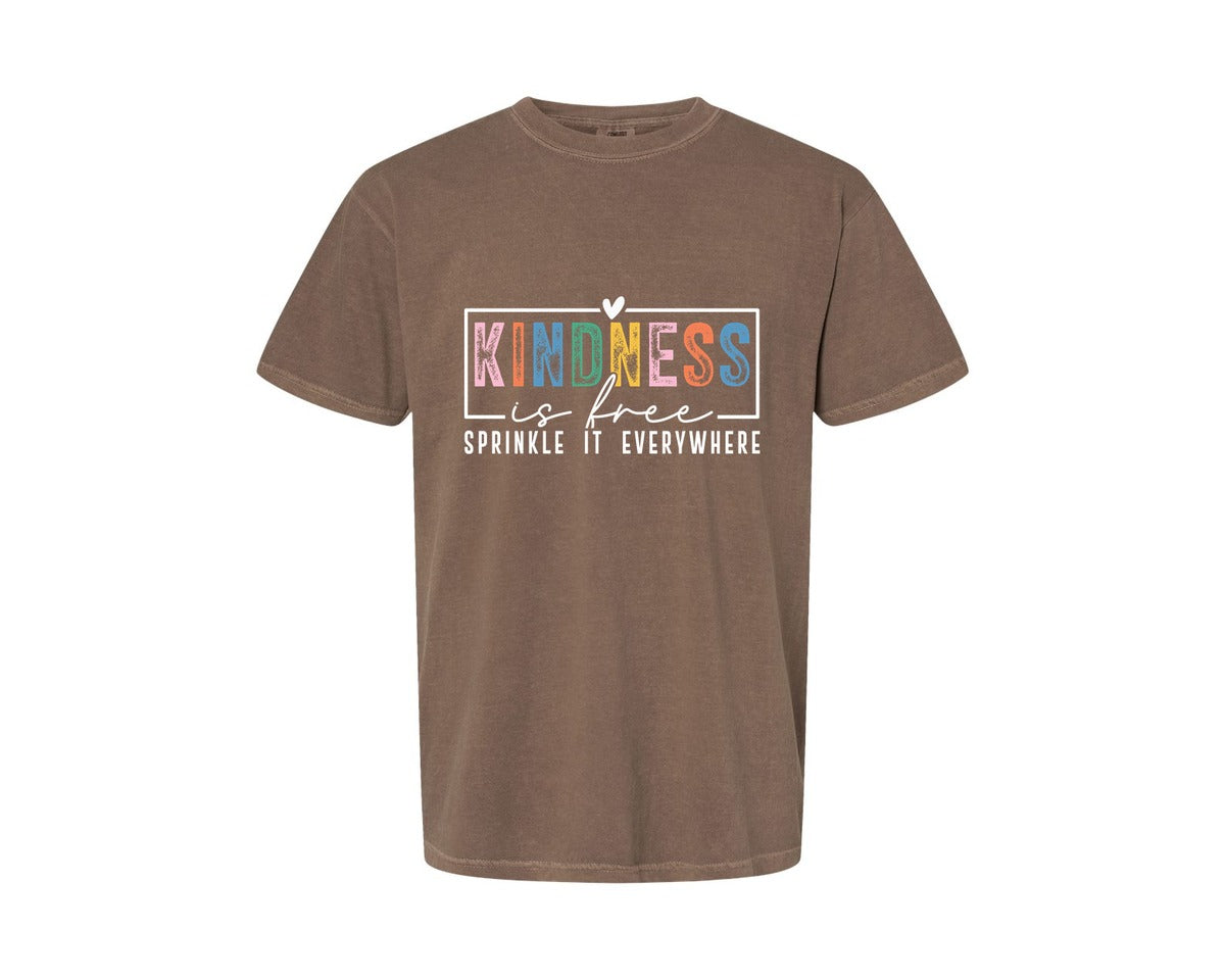 brand:Comfort Colors|color:Espresso|Kindness Is Free Sprinkle It Everywhere 81 Graphic T-Shirt