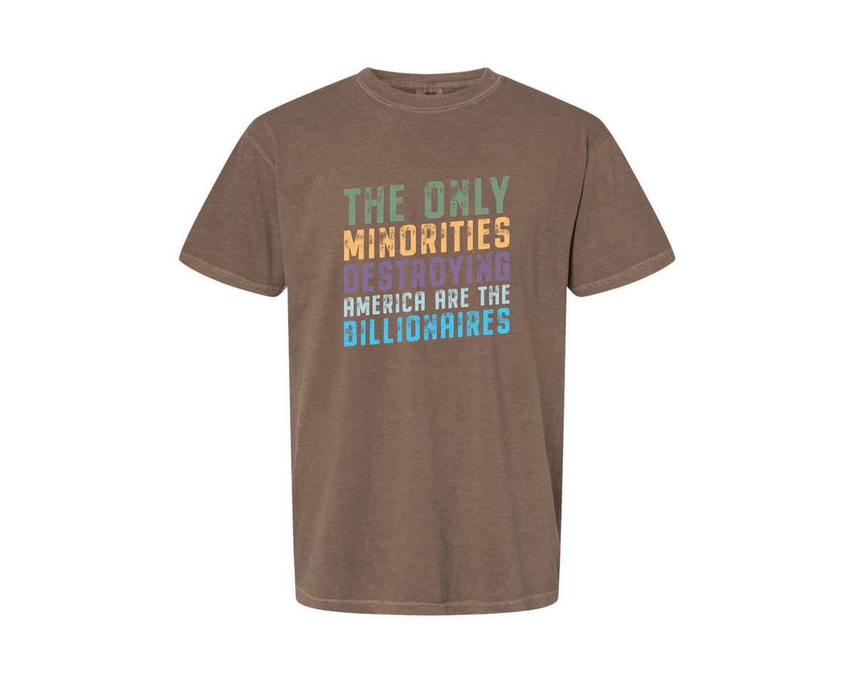 brand:Comfort Colors|color:Espresso|The Only Minorities Destroying America F Graphic T-Shirt