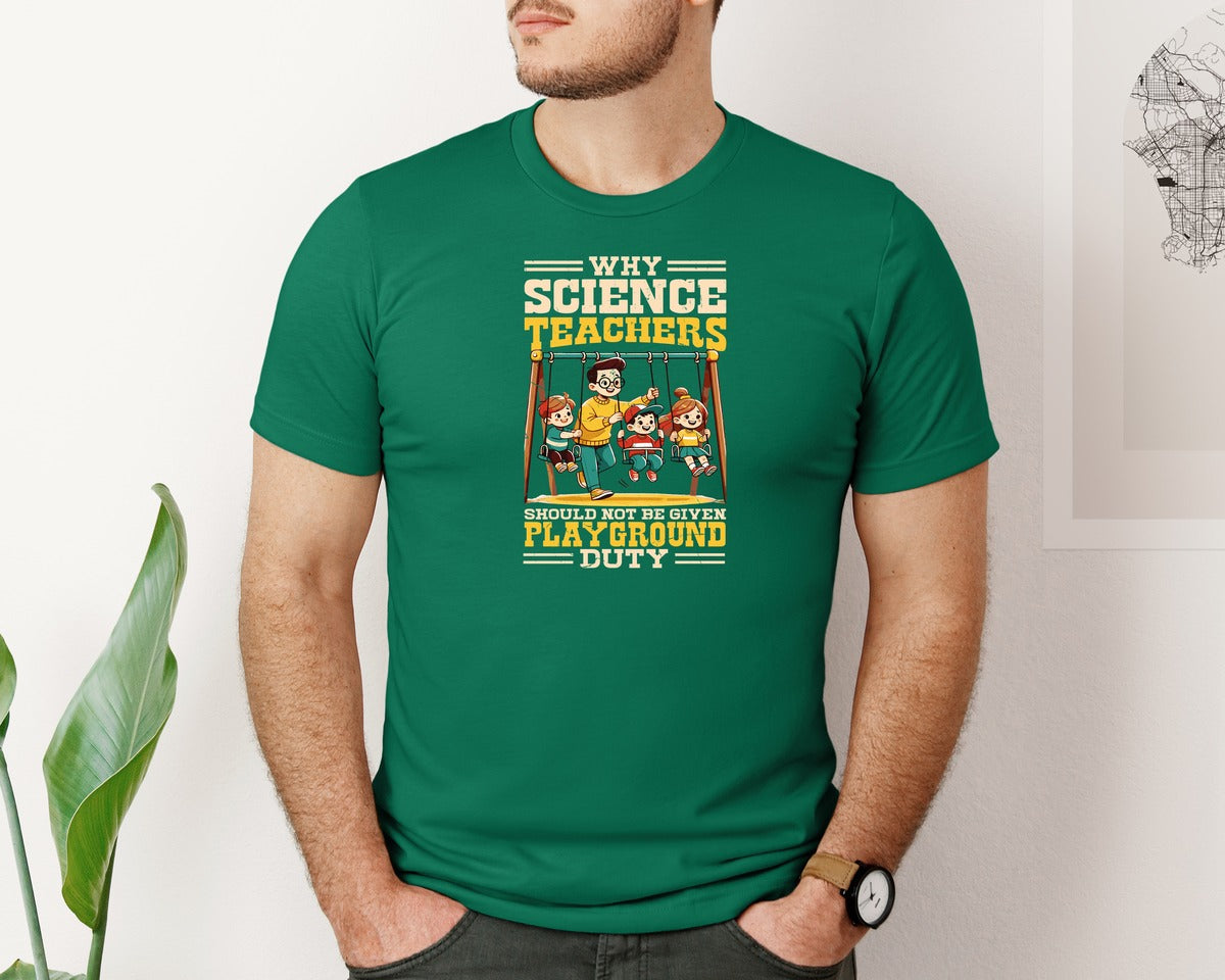 brand:Bella Canvas|color:Evergreen|Funny Science Teacher T Shirt Graphic T-Shirt