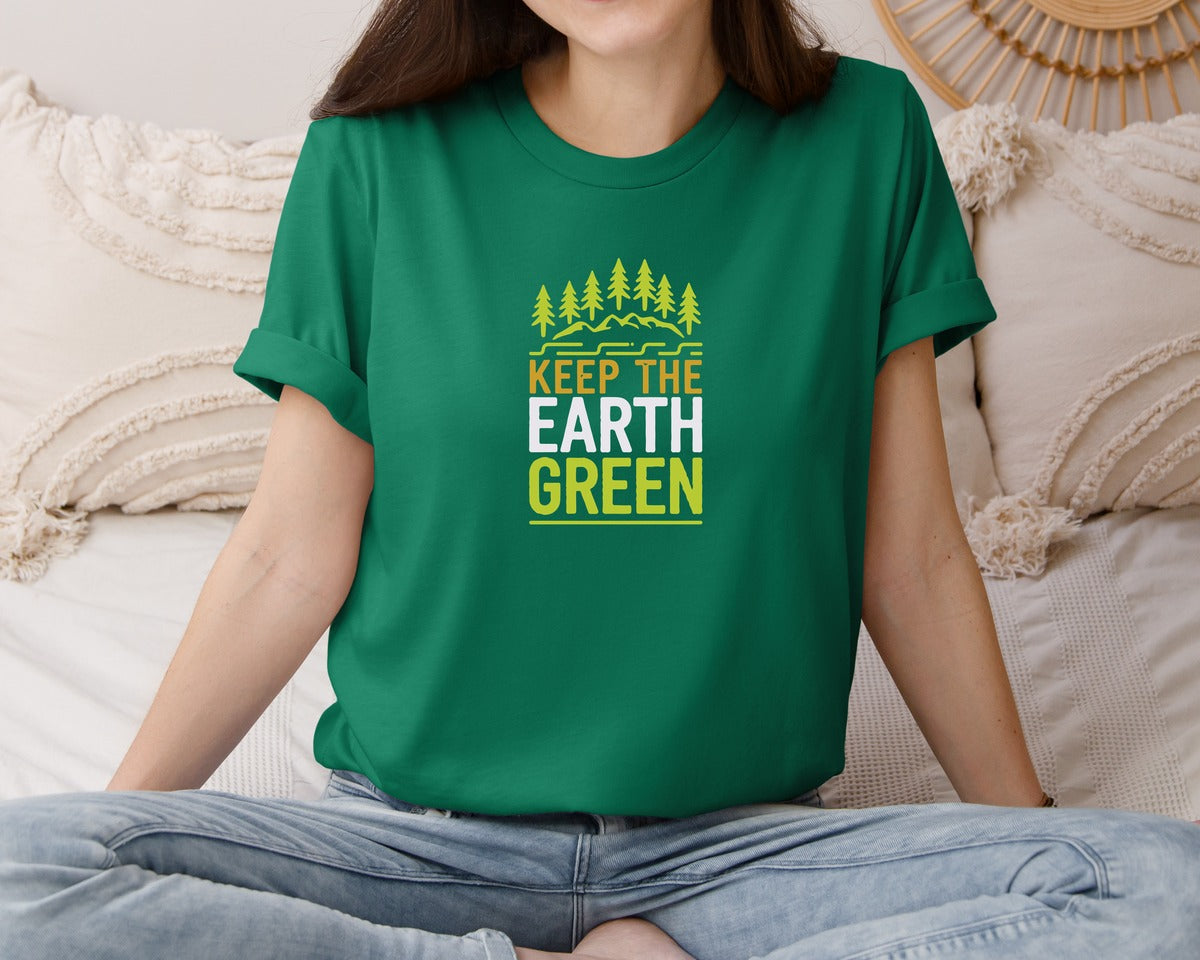 brand:Bella Canvas|color:Evergreen|Keep The Earth Green Environment Cute 2 Graphic T-Shirt