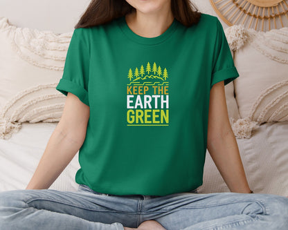 brand:Bella Canvas|color:Evergreen|Keep The Earth Green Environment Cute 2 Graphic T-Shirt