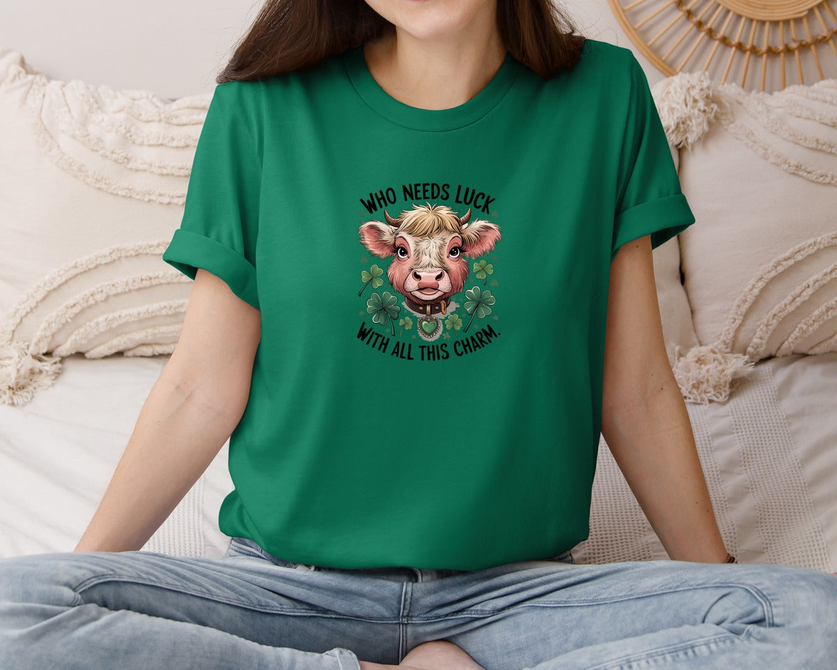 brand:Bella Canvas|color:Evergreen|Who Needs Luck With All This Charm 56 Graphic T-Shirt