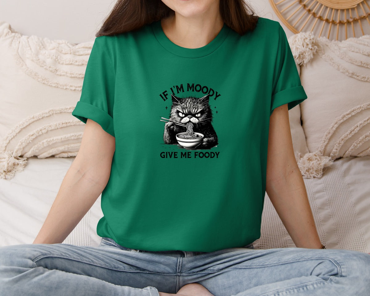 brand:Bella Canvas|color:Evergreen|Funny Sarcastic Cat Ramen If Im Moody Graphic T-Shirt