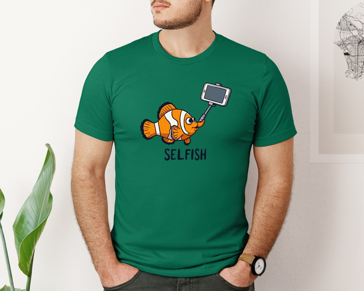 brand:Bella Canvas|color:Evergreen|Selfish Clownfish Funny Fish Design Graphic T-Shirt