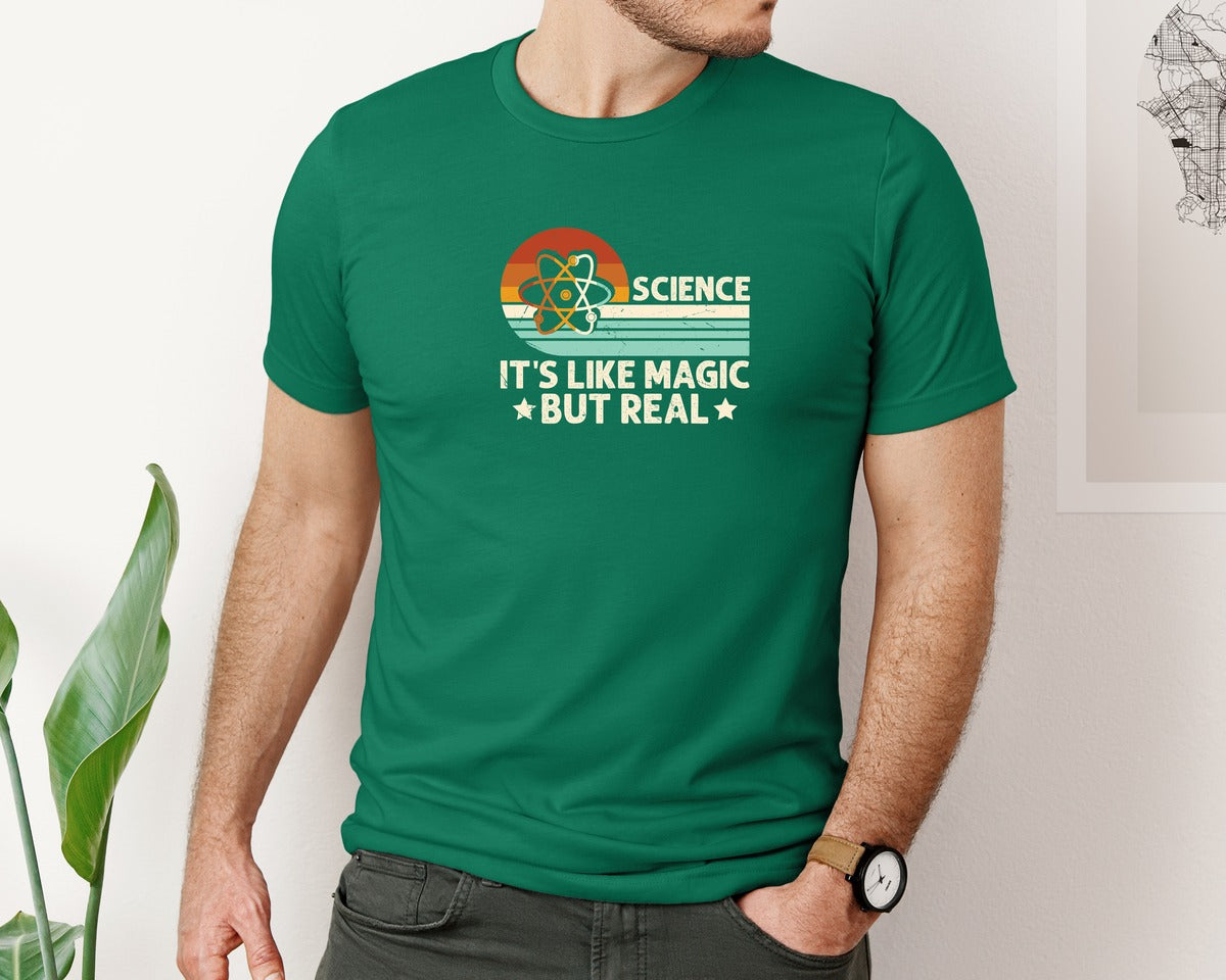 brand:Bella Canvas|color:Evergreen|Science Its Like Magic But Real T Shirt 2 Graphic T-Shirt