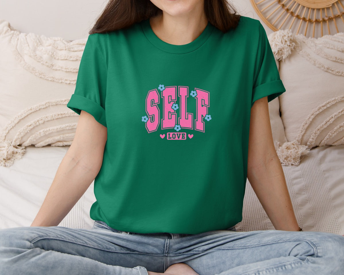 brand:Bella Canvas|color:Evergreen|Self Love Pnginspirational Graphic T-Shirt