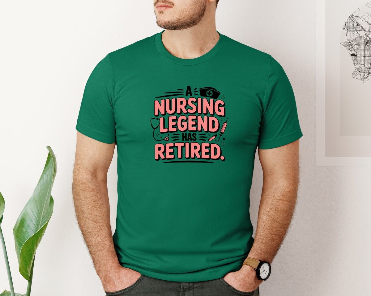 brand:Bella Canvas|color:Evergreen|A Nursing Legend Has Retired 13 Graphic T-Shirt