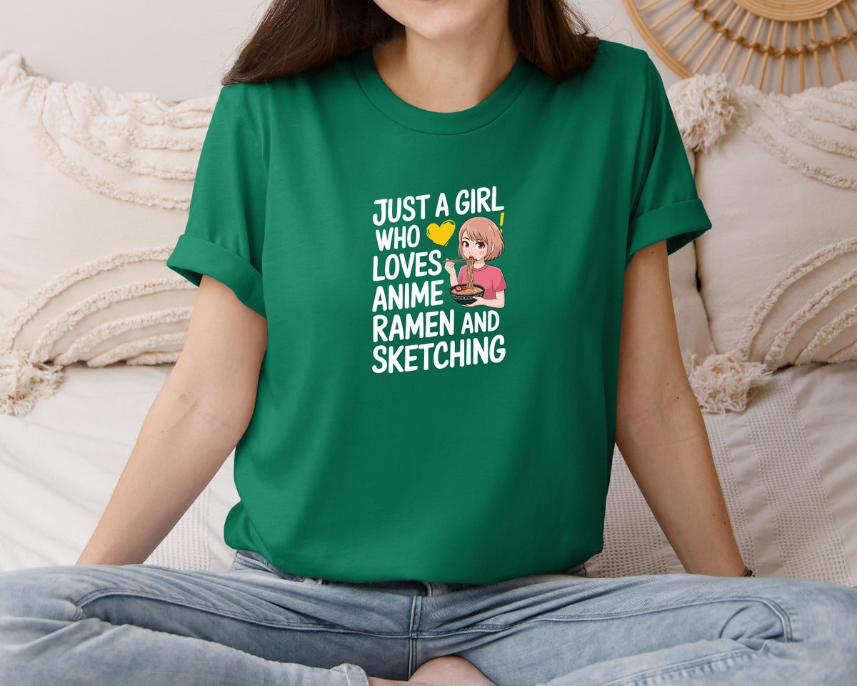 brand:Bella Canvas|color:Evergreen|Just A Girl Who Loves Anime Ramen And 2 Graphic T-Shirt