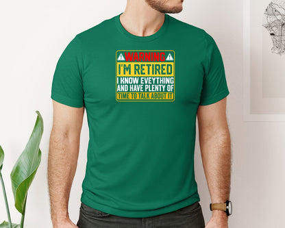 brand:Bella Canvas|color:Evergreen|Warning Im Retired Career T Shirt Graphic T-Shirt