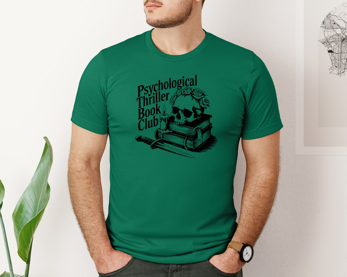 brand:Bella Canvas|color:Evergreen|Psychological Thriller Book Club T S Graphic T-Shirt