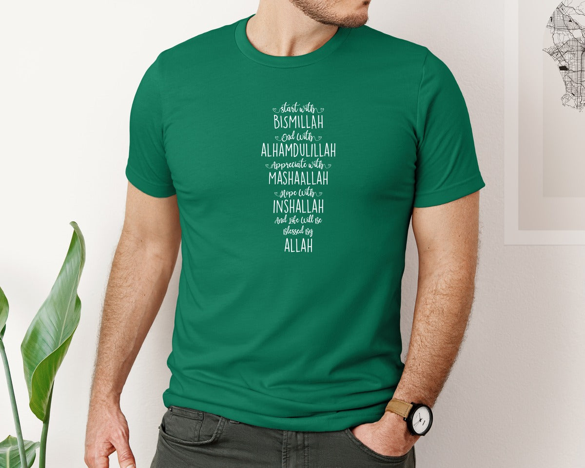 brand:Bella Canvas|color:Evergreen|Start With Bismillah End With Alhamduli 2 Graphic T-Shirt