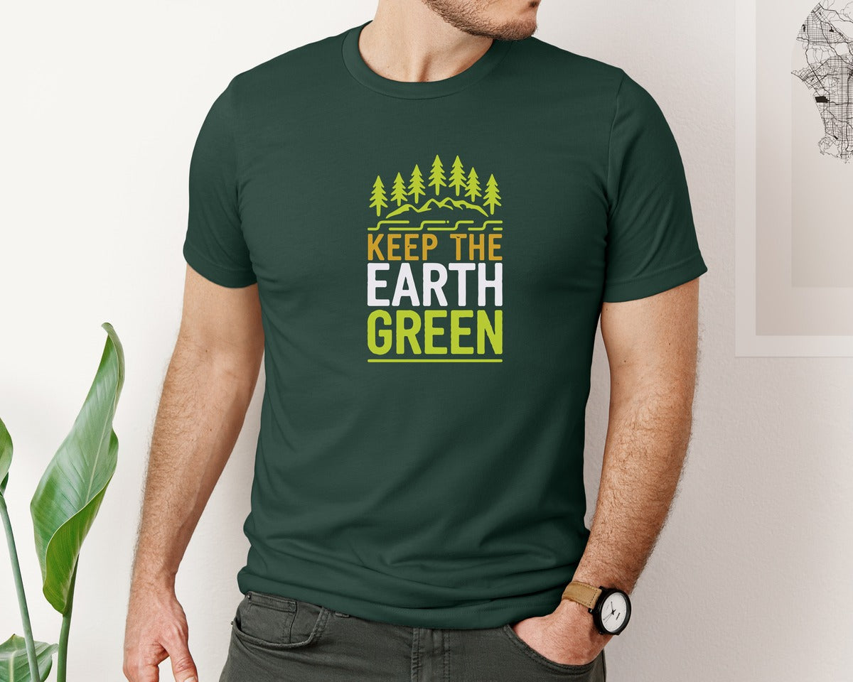 brand:Bella Canvas|color:Forest Green|Keep The Earth Green Environment Cute 2 Graphic T-Shirt