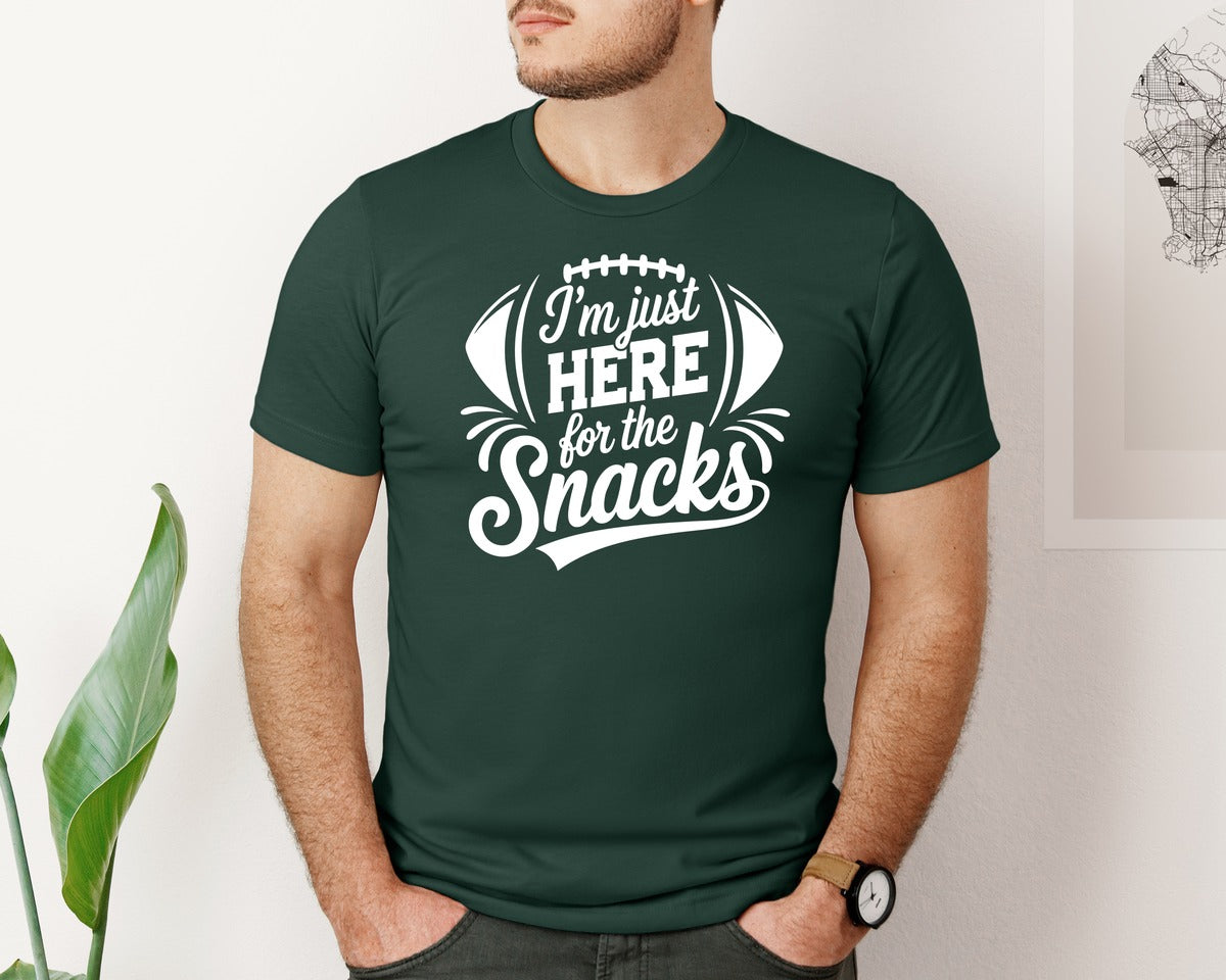 brand:Bella Canvas|color:Forest Green|Im Just Here For The Snacks Graphic T-Shirt