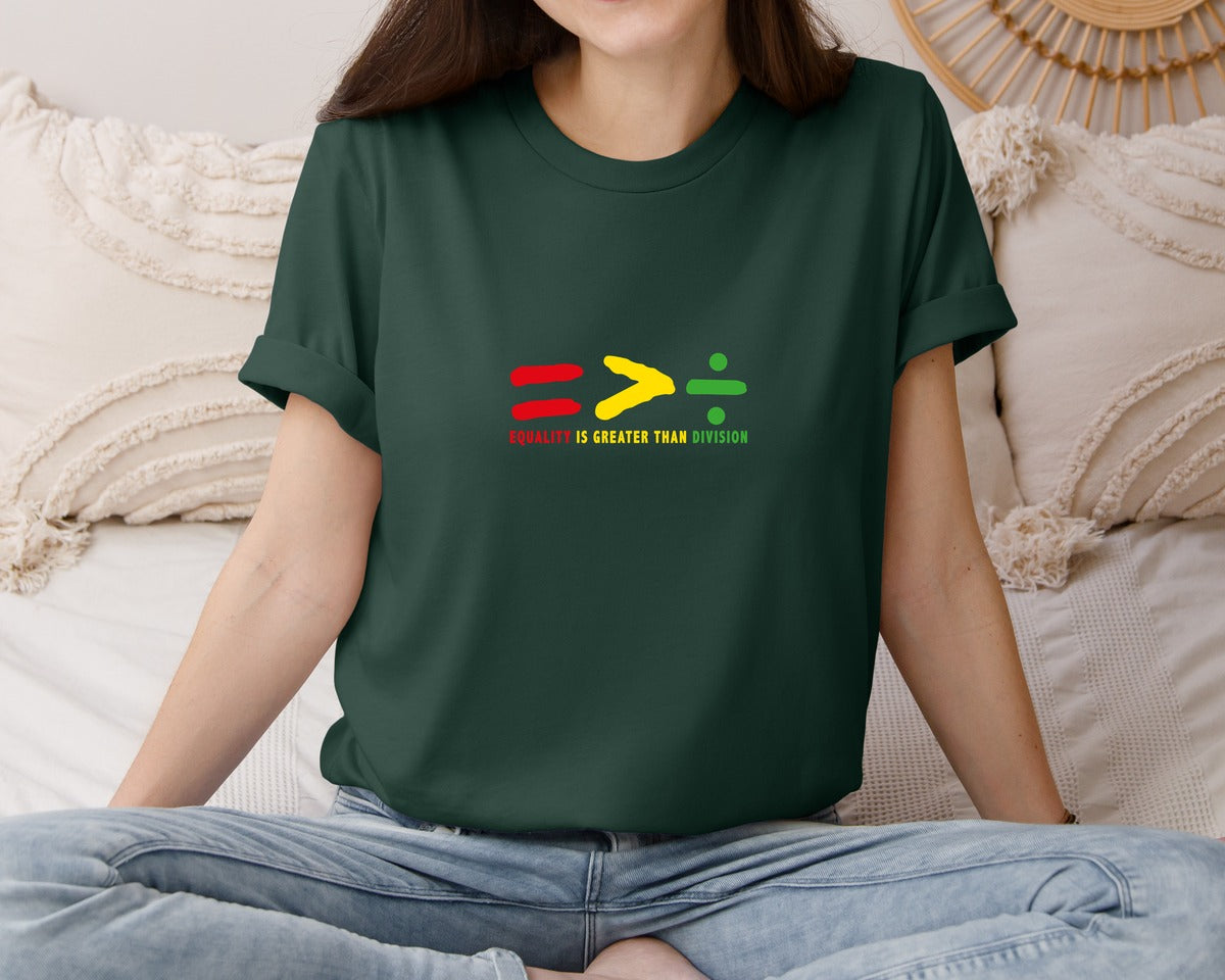 brand:Bella Canvas|color:Forest Green|Equality Is Greater Than Division B Graphic T-Shirt