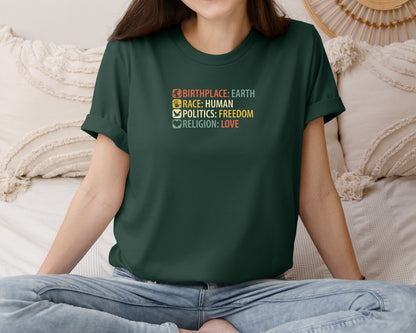 brand:Bella Canvas|color:Forest Green|Birthplace Earth Race Human Politics Fre Graphic T-Shirt