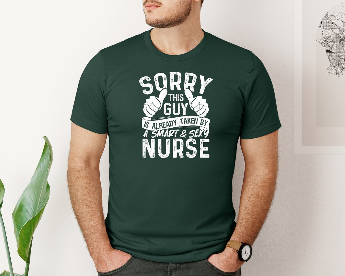 brand:Bella Canvas|color:Forest Green|Sorry This Guy Is Career T Shirt Graphic T-Shirt
