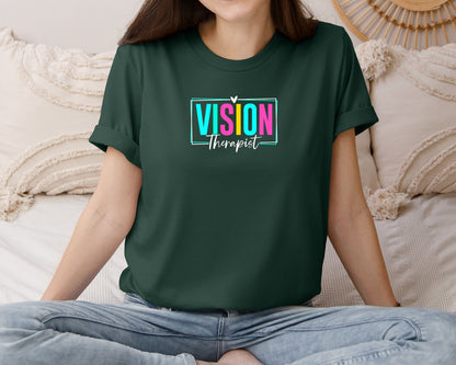 brand:Bella Canvas|color:Forest Green|Vision Therapist Therapy Career T Shirt Graphic T-Shirt