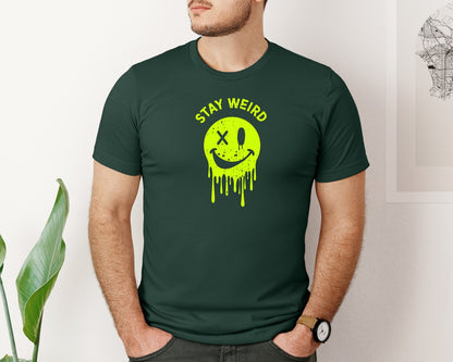 brand:Bella Canvas|color:Forest Green|Stay Weird Be Yourself Rebellious Spirit Graphic T-Shirt