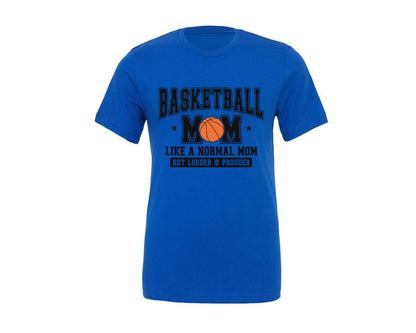 brand:Generic|color:True Royal Blue|basketball-mom-loud-and-proud-mama-graphic-t-shirt