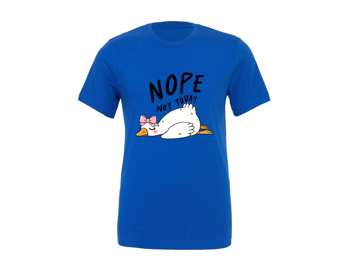 brand:Generic|color:True Royal Blue|funny-sarcastic-goose-nope-not-today-graphic-t-shirt