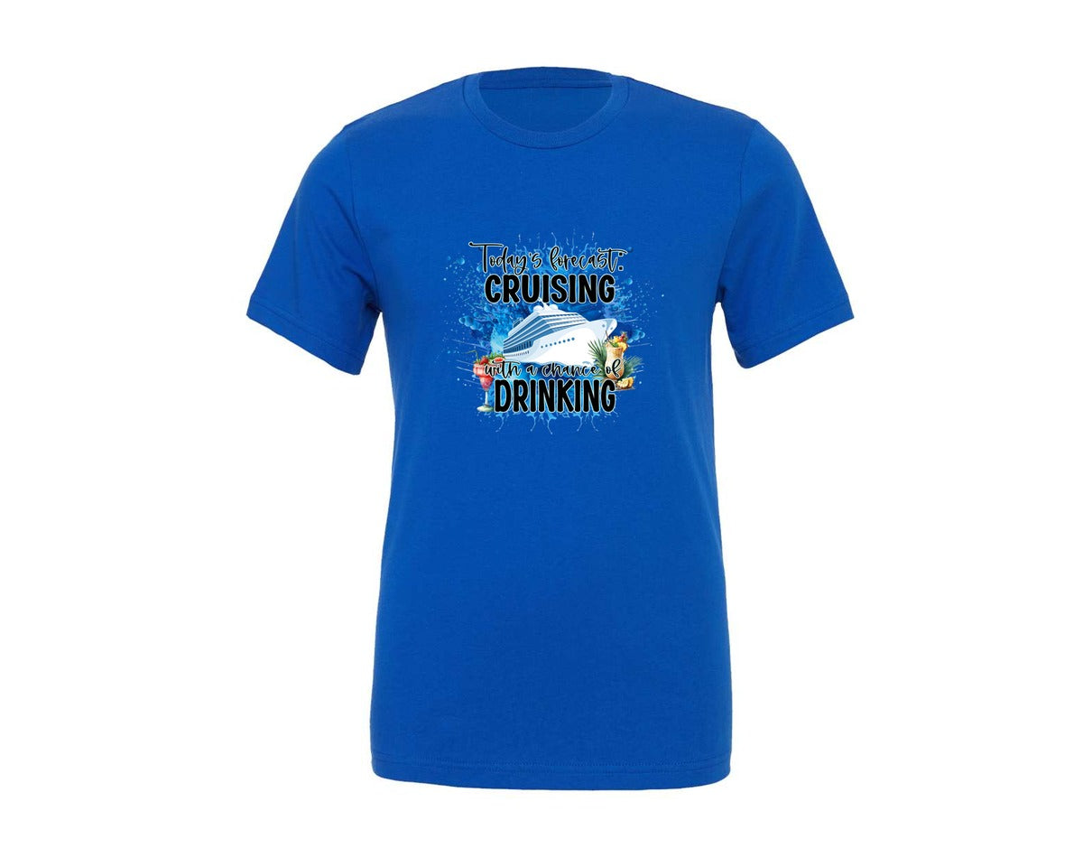 brand:Generic|color:True Royal Blue|cruise-todays-forecast-cruising-graphic-t-shirt