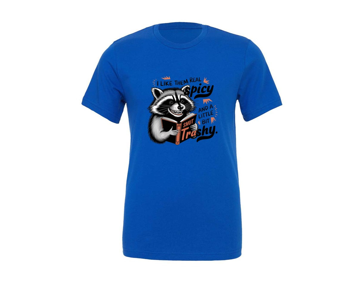 brand:Generic|color:True Royal Blue|spicy-trashy-raccoon-funny-smut-read-graphic-t-shirt