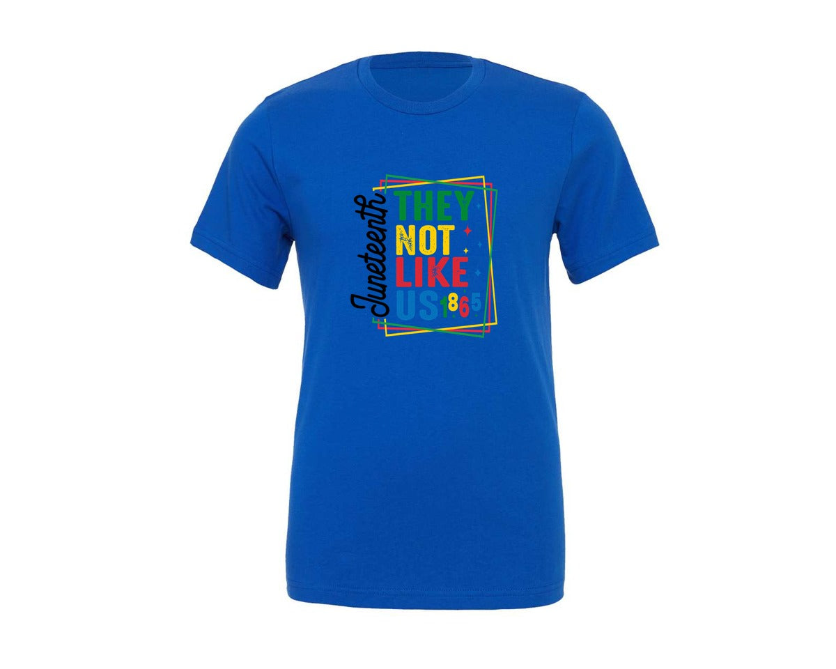 brand:Generic|color:True Royal Blue|they-not-like-us-juneteenth-graphic-t-shirt