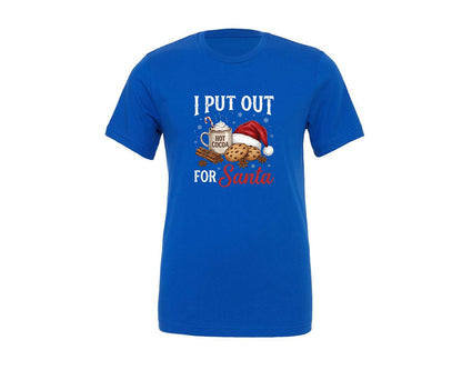 brand:Generic|color:True Royal Blue|i-put-out-for-santa-funny-christmas-3-graphic-t-shirt