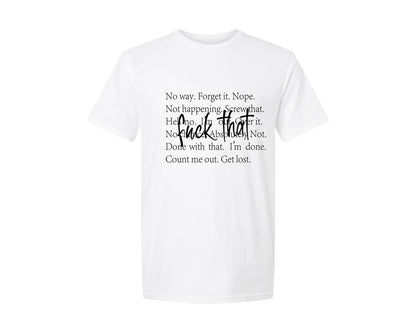 brand:Generic|color:White|fck-that-svgsarcastic-funny-design-graphic-t-shirt