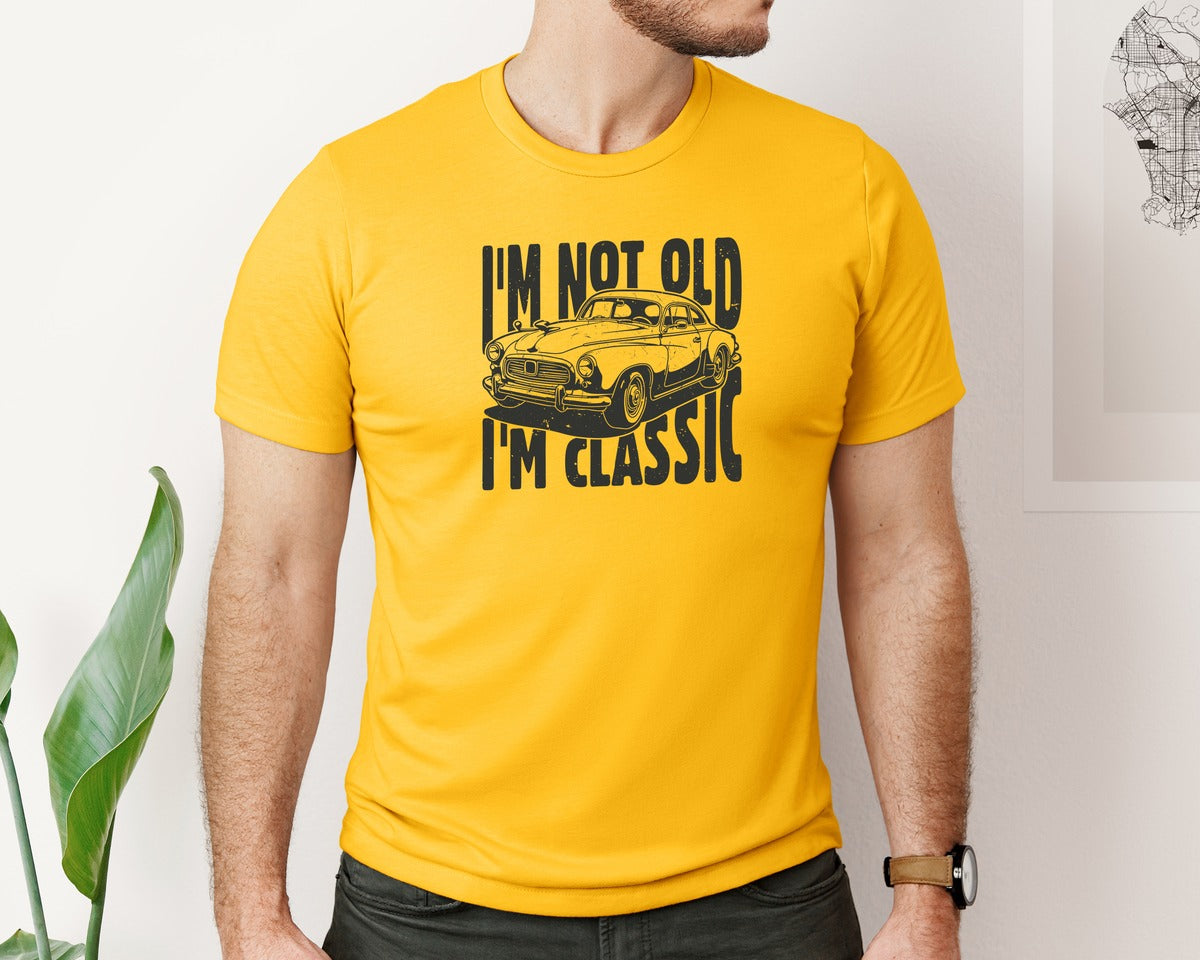 brand:Bella Canvas|color:Gold|Im Not Old Im Classic Vintage Car 3 Graphic T-Shirt